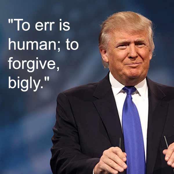 Famous Quotes Made Bigly