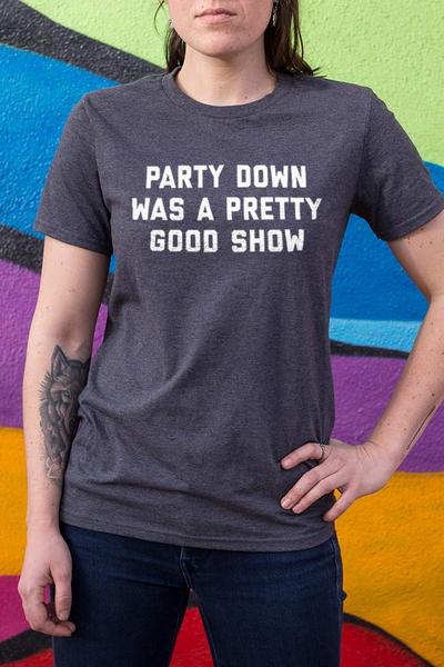 tv show t shirt, party down t shirt, party down funny, party down, adam scott t shirt